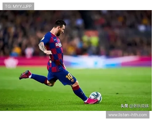 梅西重返巴萨引发全球热议 转会市场变动加速足坛格局更新